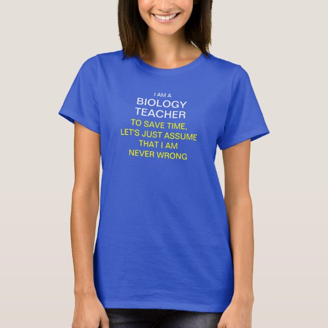 T-shirt Je suis un professeur de biologie pour épargner le (Devant)