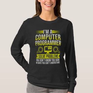 T-shirt Je Suis Un Programmeur Informatique Je Résout Des