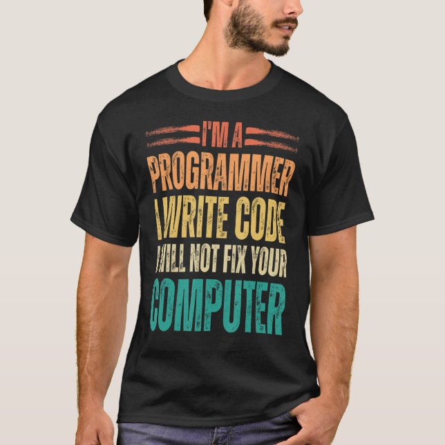T-shirt Je suis un programmeur J'écris code binaire drôle  (Devant)