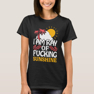 T-shirt Je Suis Un Rayon De Fccck Sunshine Summer Travel B