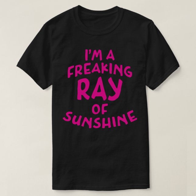 T-shirt Je Suis Un Rayon Fraîcheur De Texte Rose Profond (Design devant)