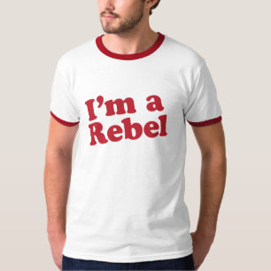 T-shirt Je suis un rebelle
