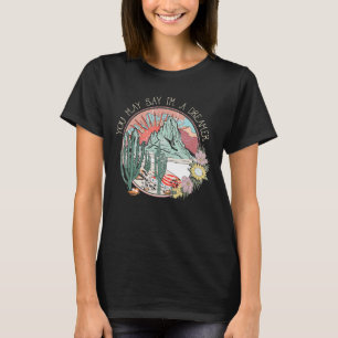 T-shirt Je suis Un Rêveur Les Fleurs de Rodéo de Montagne 