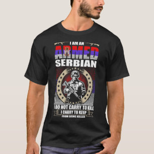 T-shirt Je Suis Un Serbe Armé