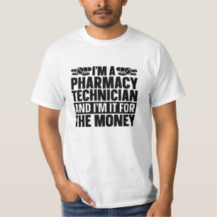 T-shirt Je suis un technicien en pharmacie Tech Pharmacist
