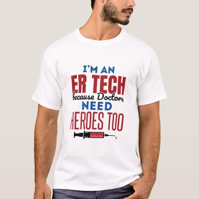 T-shirt Je suis un technicien en urgences parce que les mé (Devant)