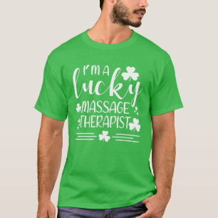T-shirt Je suis un thérapeute de massage chanceux St Patri