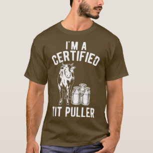 T-shirt Je Suis Un Tit Puller Funny Dairy Cow Cadeau