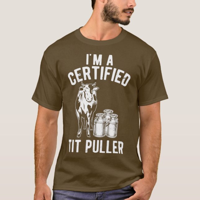 T-shirt Je Suis Un Tit Puller Funny Dairy Cow Cadeau (Devant)
