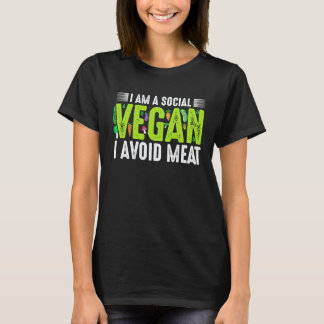 T-shirt Je suis un végan social je fuis la viande