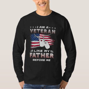 T-shirt Je suis un vétéran comme mon père avant moi vétéra
