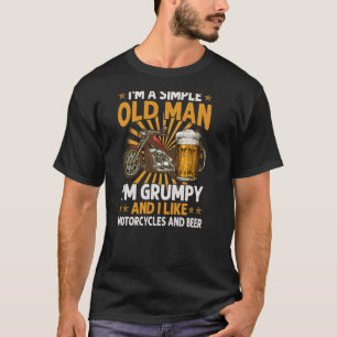 T-shirt Je suis un vieil homme simple Je suis grincheux J'