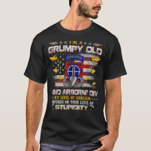 T-shirt Je suis un vieux grincheux 82e division aéroportée