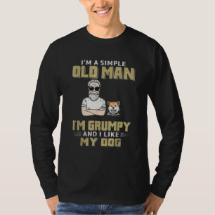 T-shirt Je Suis Un Vieux Homme Simple, Je Suis Grincheux E