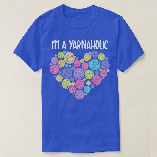 T-shirt Je Suis Un Yarnaholic Cute Fabric Crocheting Drôle (Design devant)