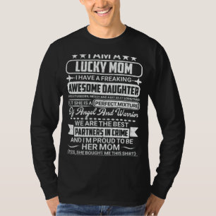 T-shirt Je Suis Une Chanceuse Maman J'Ai Une Fausse Fausse