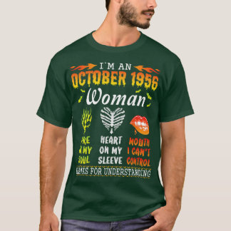T-shirt Je Suis Une Femme D'Octobre 1956 Qui Tue Dans Mon 