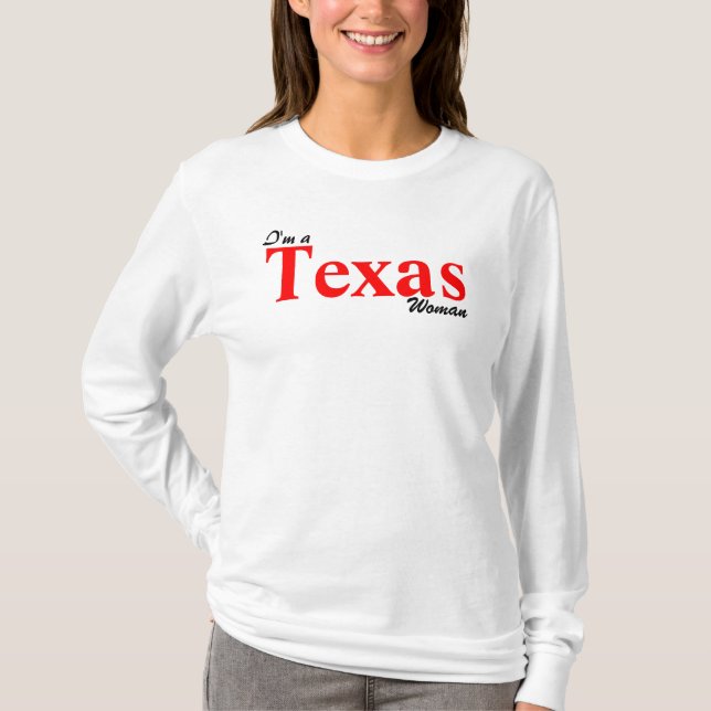 T-shirt Je suis une femme du Texas ; (Devant)