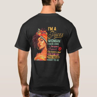 T-shirt Je suis une femme Poisson J'ai 3 côtés Poisson Ann