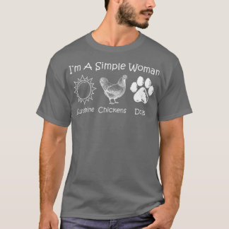 T-shirt Je Suis Une Femme Simple Aimant Les Poulets Et Chi