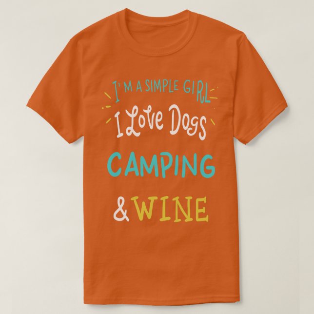 T-shirt Je suis une femme simple J'aime les chiens Camping (Design devant)
