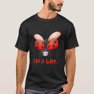 T-shirt Je suis une femme Sweet ladybug beetle