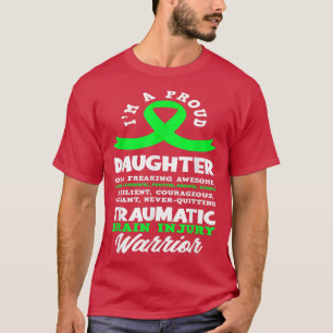 T-shirt Je suis une fière fille Traumatic Brain Injury