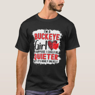 T-shirt Je Suis Une Fille Buckeye État De L'Ohio Pour Les 