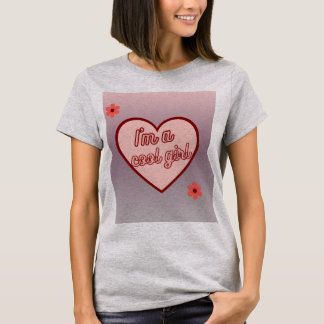 T-shirt ✨ je suis une fille Cool - Design de Coeur esthéti