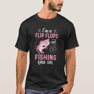 T-shirt Je Suis Une Fille De Tongs Et De Pêche Pêche