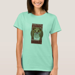 T-shirt Je suis une fille ! Voulez au rassle ?