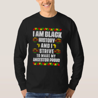 T-shirt Je Suis Une Histoire Noire Et J'Essaie De Faire Me