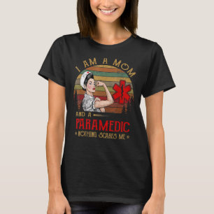 T-shirt Je Suis Une Maman Et Un Parfait Rien Ne Me Fait Pe