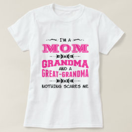 T-shirt Je suis une maman, grand-maman et une grande