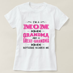 T-shirt Je suis une maman, grand-maman et une grande