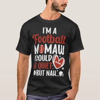 T-shirt JE SUIS UNE Mamaw De Football D'un Joueur De Footb