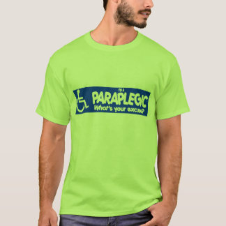 T-shirt Je suis une paraplégique