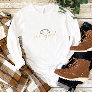 T-shirt Je suis une personne de chien Custom Long Sleeve T