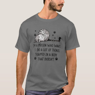 T-shirt Je suis une personne qui veut faire beaucoup de ch