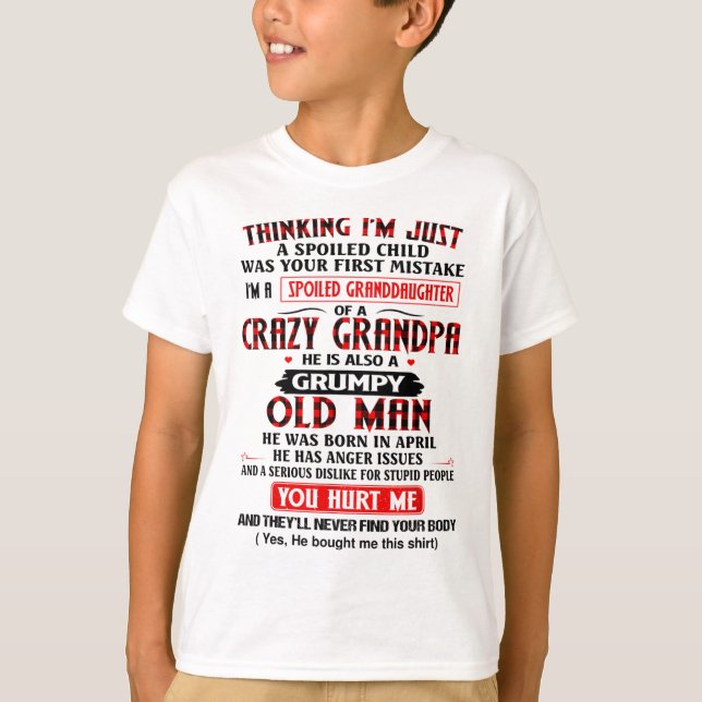 T-shirt Je suis une petite fille gâtée d'un grand-père fou (Devant)
