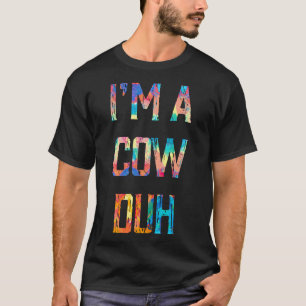 T-shirt Je suis une vache, Duh Déguisement d'Halloween Pei