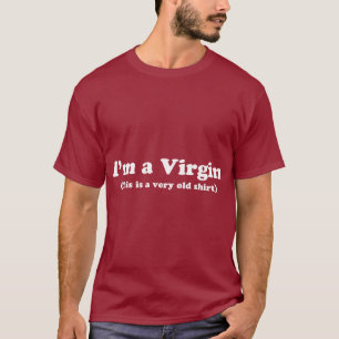 T-shirt Je suis une Vierge