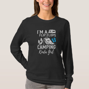 T-shirt Je suis une volte-face et Camping Kinda Girl Lady