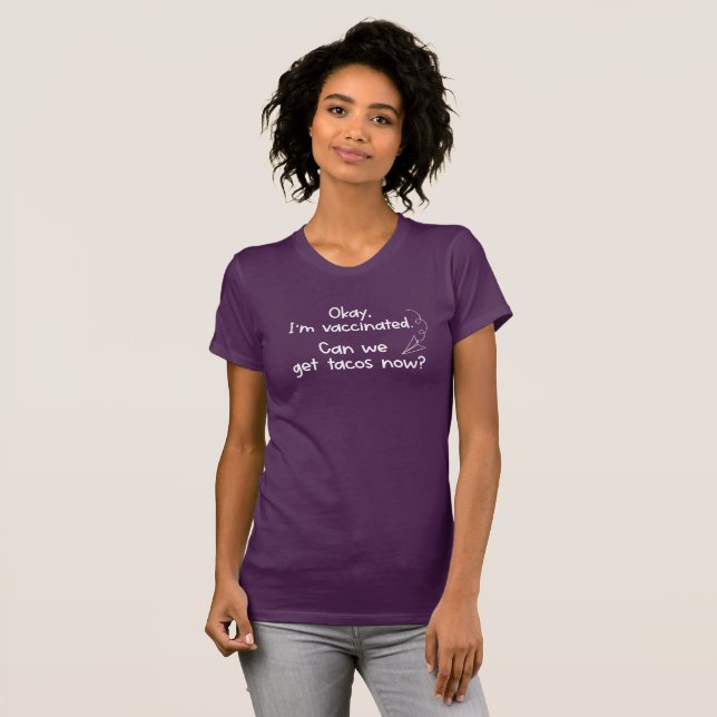 T-shirt Je suis vacciné, pouvons-nous attraper des Tacos m (Devant entier)