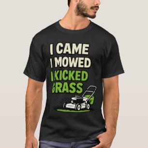 T-shirt Je suis venu, j'ai tondu, j'ai donné des coups de