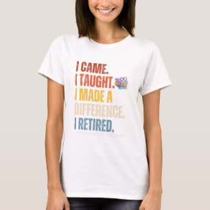 T-shirt Je suis venu Je pensais avoir fait une différence