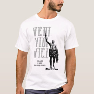 T-shirt Je Suis Venu Voir J'Ai Conquis Veni Vidi Vici Césa