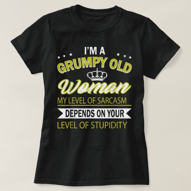 T-shirt je suis vieille dame grincheuse (Design devant)