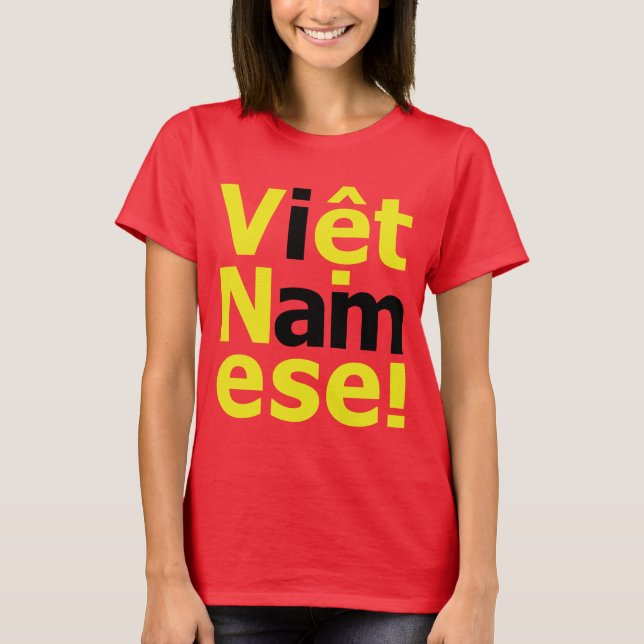 T-shirt je suis Viêt Namese ! (Devant)