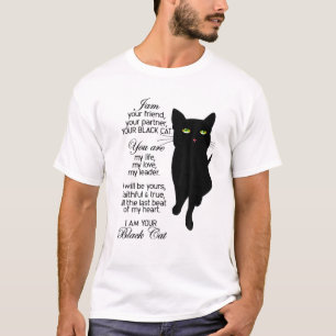 T-shirt Je suis votre ami votre partenaire votre chat noir